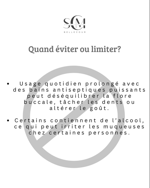 SCM Bellecour - le bain de bouche : quand éviter ou limiter ?